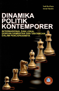 DINAMIKA POLITIK KONTEMPORER : INTERNASIONAL DAN LOKAL DENGAN TANTANGAN ...